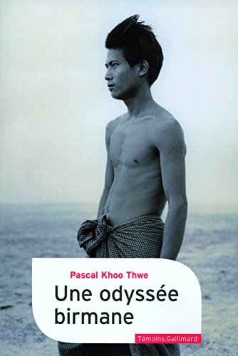 Une odyssée birmane von GALLIMARD