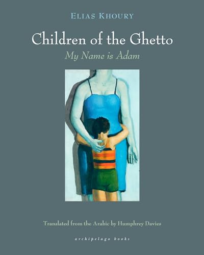 The Children of the Ghetto, my Name is Adam