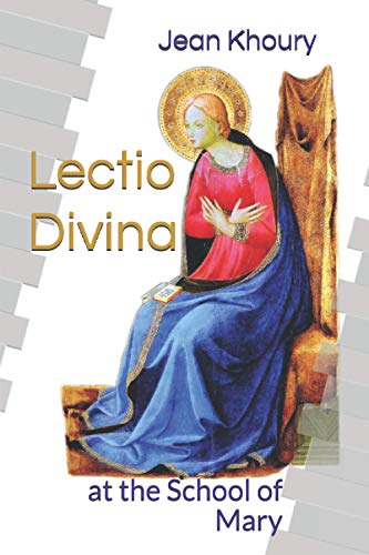 Lectio Divina at the School of Mary