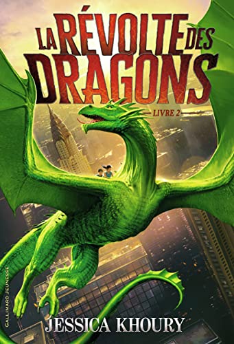 La Révolte des dragons: Livre 2 von GALLIMARD JEUNE
