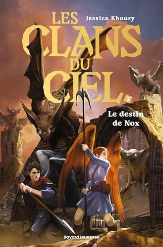 Les clans du ciel, Tome 02: Le destin de Nox