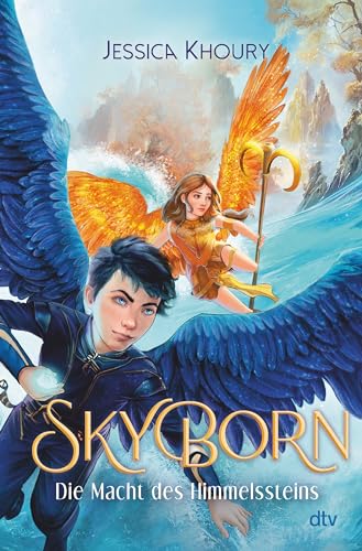 Skyborn – Die Macht des Himmelssteins: Spannende und warmherzige Abenteuer-Fantasy ab 10 (Die Skyborn-Reihe, Band 2) von dtv Verlagsgesellschaft