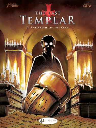 Last Templar the Vol. 2 the Knight in the Crypt (The Last Templar, Band 2) von Cinebook Ltd