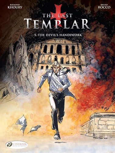 Last Templar the Vol. 5: the Devils Handiwork: The Devil's Handiwork (The Last Templar, Band 5)