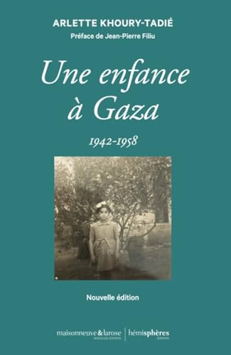 Une enfance à Gaza: 1942-1958 von HEMISPHERES