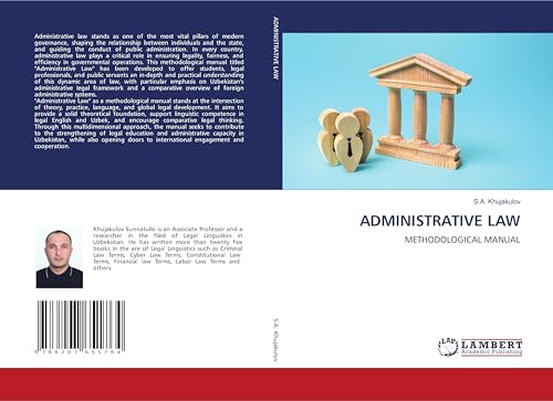 ADMINISTRATIVE LAW: METHODOLOGICAL MANUAL von LAP LAMBERT Academic Publishing