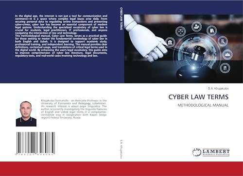 CYBER LAW TERMS: METHODOLOGICAL MANUAL von LAP LAMBERT Academic Publishing