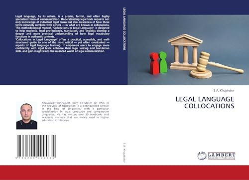 LEGAL LANGUAGE COLLOCATIONS: DE von LAP LAMBERT Academic Publishing