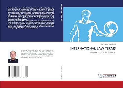 INTERNATIONAL LAW TERMS: METHODOLOGICAL MANUAL von LAP LAMBERT Academic Publishing