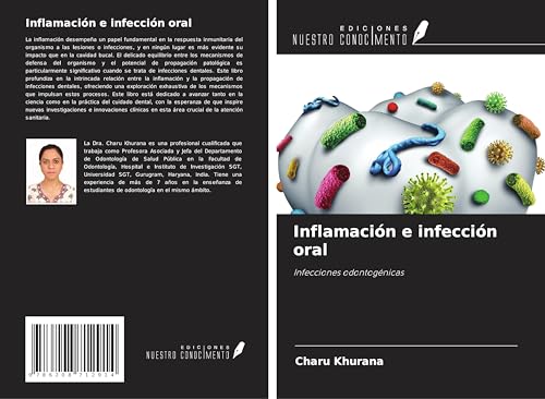 Inflamación e infección oral: Infecciones odontogénicas von Ediciones Nuestro Conocimiento