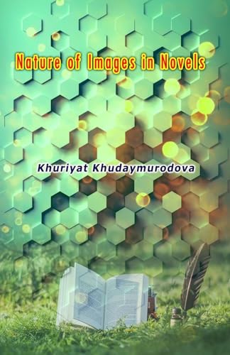 Nature of Images in Novels von Taemeer Publications