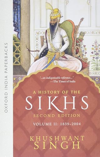 A History of the Sikhs, Volume 2: 1839-2004
