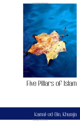 Five Pillars of Islam Five Pillars of Islam von BiblioBazaar