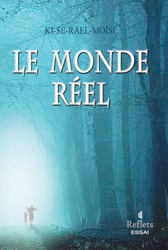 LE MONDE RÉEL LE MONDE RÉEL von BOOKELIS