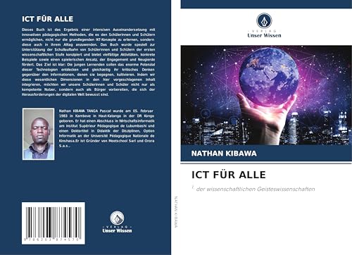 ICT FÜR ALLE: 1. der wissenschaftlichen Geisteswissenschaften von Verlag Unser Wissen