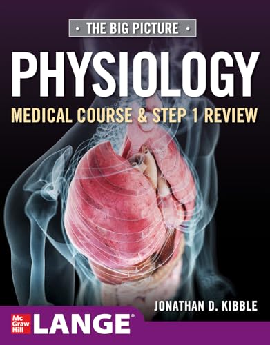 Big Picture Physiology-Medical Course and Step 1 Review von McGraw-Hill Education