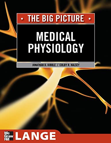 Medical Physiology: The Big Picture (Lange the Big Picture) von McGraw-Hill Education