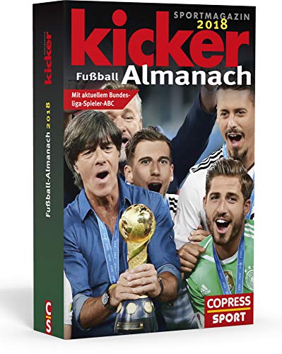 Kicker Fußball-Almanach 2018: mit aktuellem Bundesliga-Spieler-ABC