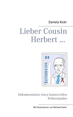 Lieber Cousin Herbert ...: Dokumentation eines humorvollen Widerstandes von Books on Demand