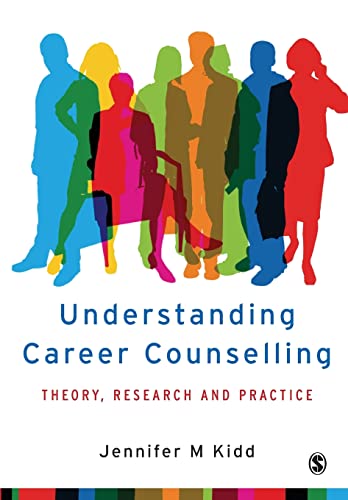 Understanding Career Counselling: Theory, Research and Practice