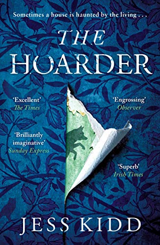 The Hoarder: Jess Kidd von Canongate Books