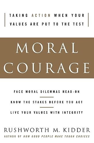 Moral Courage von William Morrow