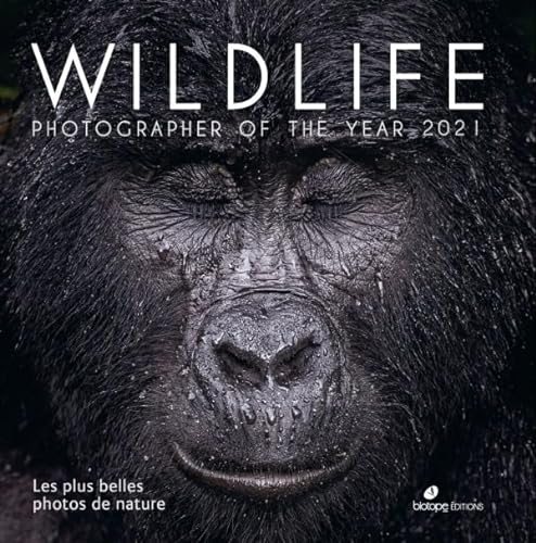 Wildlife Photographer of the Year 2021: Les plus belles photos de nature von BIOTOPE