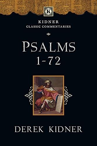 Psalms 1-72 (Kidner Classic Commentaries) von IVP