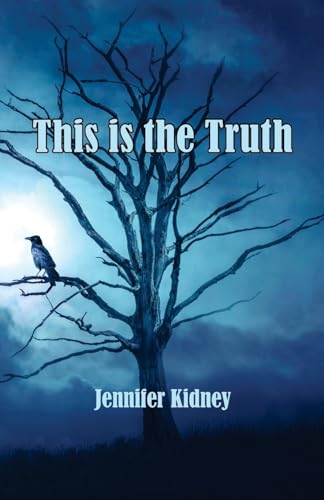 This is the Truth von Clare Songbirds Publishing House