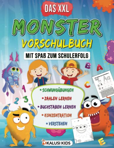 Das XXL Monster Vorschulbuch: Vorschule Übungsbuch ab 5 mit monsterhaften Übungen für Vorschüler