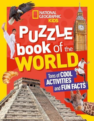 National Geographic Kids Puzzle Book of the World: Tons of Cool Activities and Fun Facts