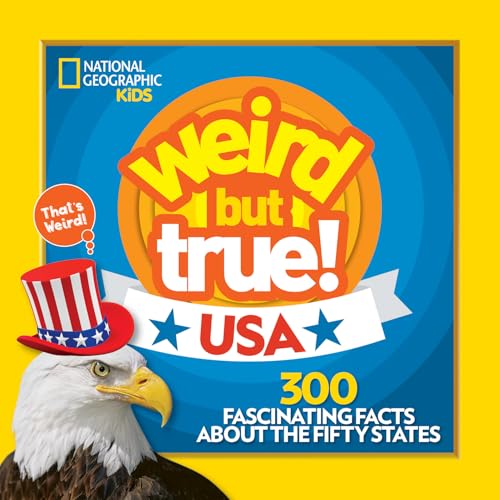 Weird But True! USA von National Geographic Kids