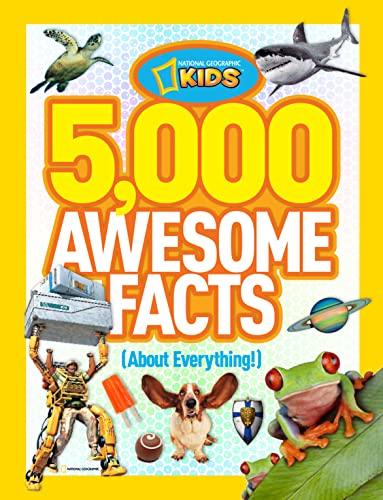 5,000 Awesome Facts (About Everything!) von National Geographic