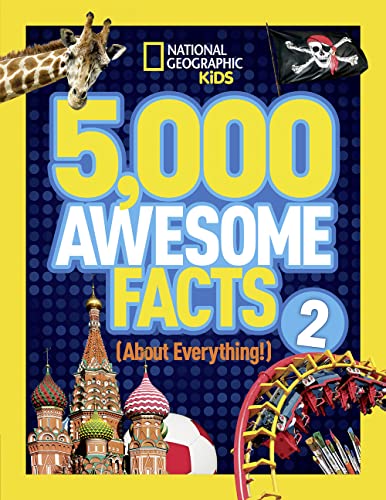 5,000 Awesome Facts (About Everything!) 2 von National Geographic