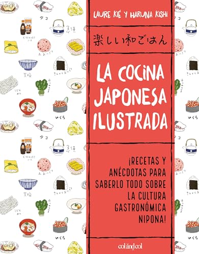 La cocina japonesa ilustrada (2) (Cook&Play, Band 2)