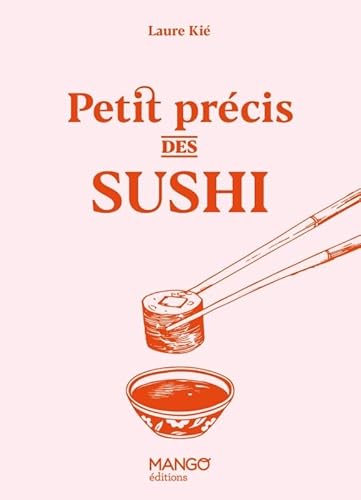 Petit précis des sushi von MANGO