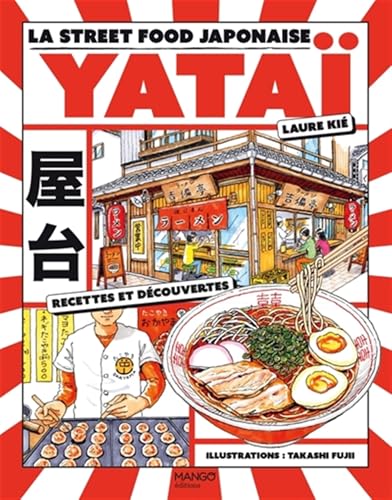 Yataï: La street food japonaise von MANGO