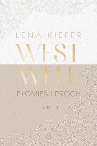Westwell Tom 3 Płomień i proch von Otwarte
