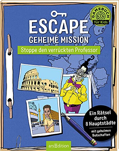Escape Geheime Mission – Stoppe den gefährlichen Professor: Ein Rätsel durch 8 Hauptstädte mit geheimen Botschaften | Rätselspaß mit Sachinfos und Spezialeffekt Escape Geheime Mission – Stoppe den gefährlichen Professor: Ein Rätsel durch 8 Hauptstädte mit geheimen Botschaften | Rätselspaß mit Sachinfos und Spezialeffekt
