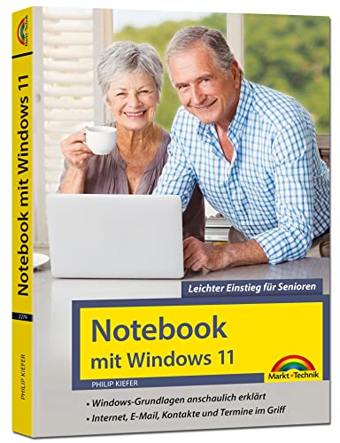 Notebook mit Windows 11: Leichter Einstieg für Senioren. Ohne Vorkenntnisse - große Schrift und komplett in Farbe Notebook mit Windows 11: Leichter Einstieg für Senioren. Ohne Vorkenntnisse - große Schrift und komplett in Farbe