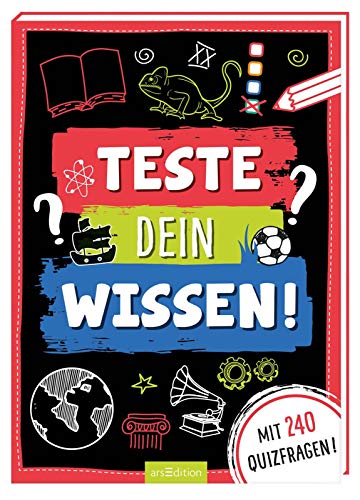 Teste dein Wissen!: Mit über 250 Quizfragen! Teste dein Wissen!: Mit über 250 Quizfragen!