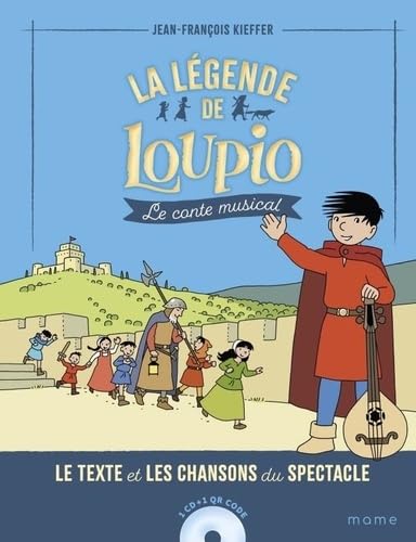 La légende de Loupio conte musical von MAME