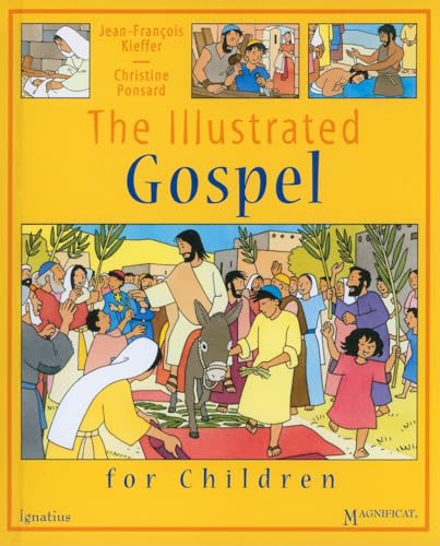 The Illustrated Gospel for Children (Magnificat Children's Books)