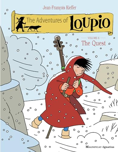 The Quest: Volume 6 (Adventures of Loupio)