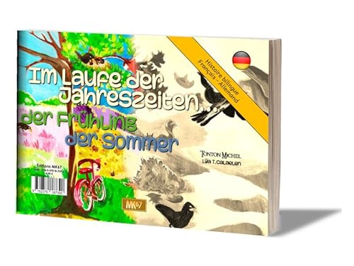 Au fil des saisons - Im Laufe der Jahreszeiten : Frühling & Sommer (SOUPLE) von MK67 KAMISHIBAI
