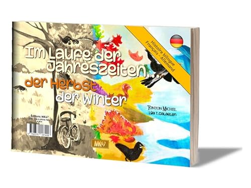 Au fil des saisons - Im Laufe der Jahreszeiten : Herbst & Winter (SOUPLE) von MK67 KAMISHIBAI