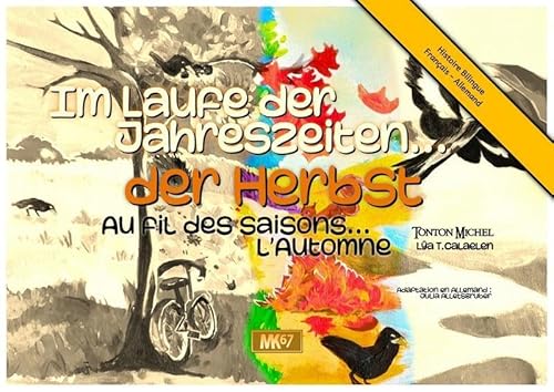 Au fil des saisons - Im Laufe der Jahreszeiten : der Herbst (KAMISHIBAI) von MK67 KAMISHIBAI