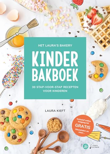 Het Laura's bakery kinder bakboek [1]: 30 stap-voor-stap recepten voor kinderen