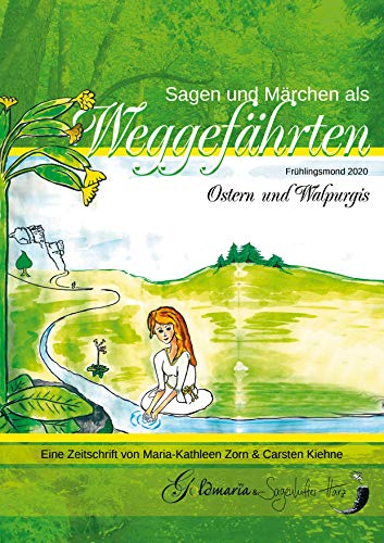 Sagen & Märchen als Weggefährten: Frühlingsmond 2020 - Ostern & Walpurgis Sagen & Märchen als Weggefährten: Frühlingsmond 2020 - Ostern & Walpurgis von Books on Demand