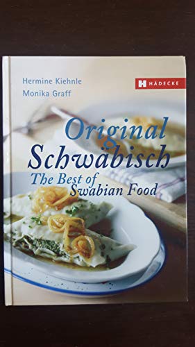 Original Schwäbisch – The Best of Swabian Food